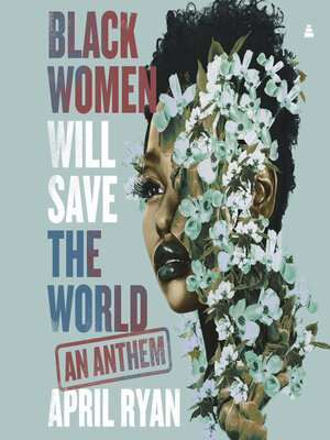cover image of Black Women Will Save the World